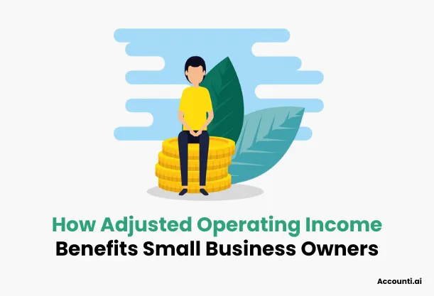 How Adjusted Operating Income Helps Small Business Owners